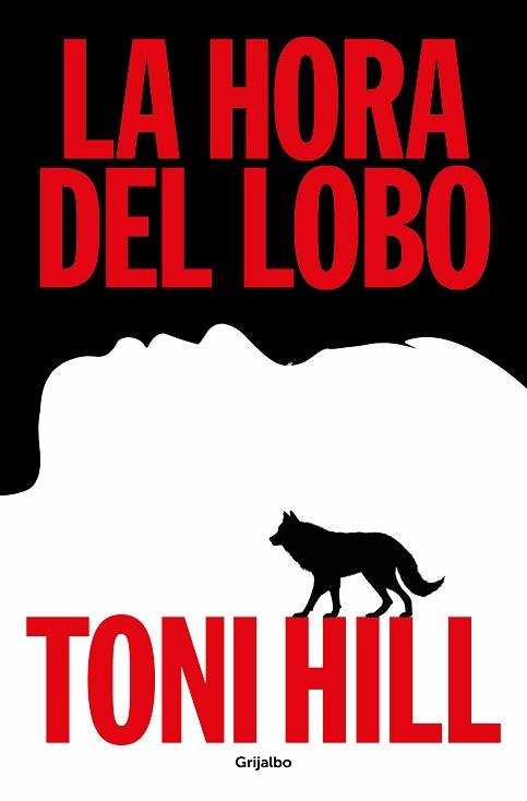 HORA DEL LOBO, LA | 9788425367892 | HILL, TONI | Llibreria L'Illa - Llibreria Online de Mollet - Comprar llibres online