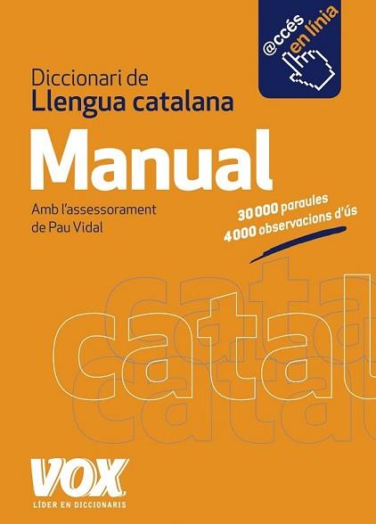 DICCIONARI MANUAL DE LLENGUA CATALANA | 9788499741659 | LAROUSSE EDITORIAL | Llibreria L'Illa - Llibreria Online de Mollet - Comprar llibres online