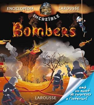 BOMBERS | 9788415785750 | LAROUSSE EDITORIAL | Llibreria L'Illa - Llibreria Online de Mollet - Comprar llibres online