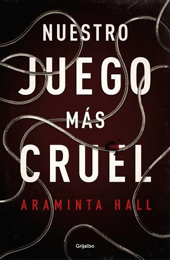 NUESTRO JUEGO MÁS CRUEL | 9788425357145 | HALL, ARAMINTA | Llibreria L'Illa - Llibreria Online de Mollet - Comprar llibres online