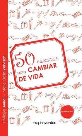 50 EJERCICIOS PARA CAMBIAR DE VIDA | 9788492716722 | AURIOL, PHILIPPE | Llibreria L'Illa - Llibreria Online de Mollet - Comprar llibres online