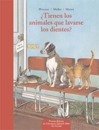 TIENEN LOS ANIMALES QUE LAVARSE LOS DIENTES? : -- Y OTRAS P | 9788441417830 | WIESNER, HENNING | Llibreria L'Illa - Llibreria Online de Mollet - Comprar llibres online