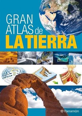 GRAN ATLAS DE LA TIERRA | 9788434232273 | REGALADO NAVARRO, GUSTAVO/ORTEGA, OFELIA | Llibreria L'Illa - Llibreria Online de Mollet - Comprar llibres online