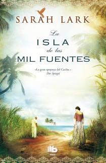 ISLA DE LAS MIL FUENTES, LA | 9788498729375 | LARK, SARAH | Llibreria L'Illa - Llibreria Online de Mollet - Comprar llibres online