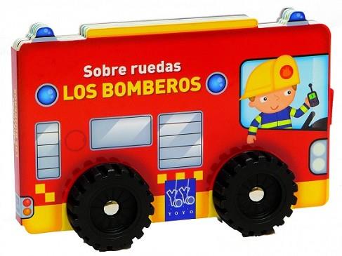 BOMBEROS, LOS | 9788408124139 | YOYO | Llibreria L'Illa - Llibreria Online de Mollet - Comprar llibres online