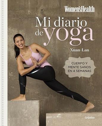 MI DIARIO DE YOGA | 9788416449262 | XUAN-LAN/WOMEN'S HEALTH | Llibreria L'Illa - Llibreria Online de Mollet - Comprar llibres online