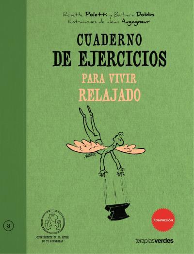 CUADERNO DE EJRCICIOS PARA VIVIR RELAJADO | 9788492716289 | POLETTI, ROSETTE | Llibreria L'Illa - Llibreria Online de Mollet - Comprar llibres online