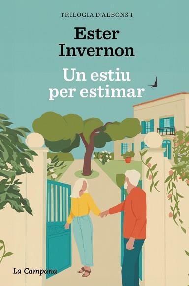 ESTIU PER ESTIMAR (TRILOGIA D'ALBONS 1) | 9788419836496 | INVERNON CIRERA, ESTER | Llibreria L'Illa - Llibreria Online de Mollet - Comprar llibres online