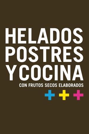 HELADOS POSTRES Y COCINA | 9788496754164 | Llibreria L'Illa - Llibreria Online de Mollet - Comprar llibres online