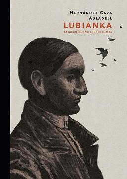 LUBIANKA | 9788467965735 | FELIPE HERNANDEZ CAVA & PABLO | Llibreria L'Illa - Llibreria Online de Mollet - Comprar llibres online