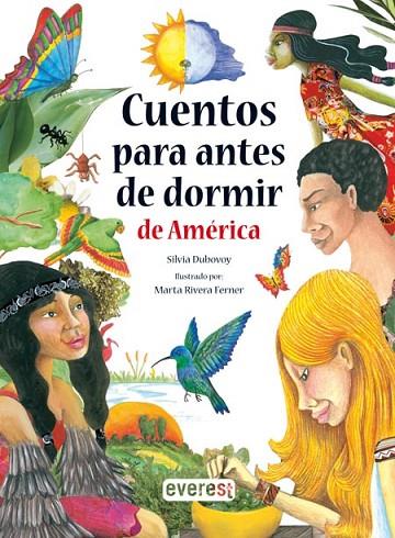 CUENTOS PARA ANTES DE DORMIR DE AMÉRICA | 9788444140735 | DUBOVOY, SILVIA | Llibreria L'Illa - Llibreria Online de Mollet - Comprar llibres online