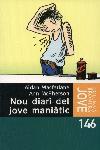 NOU DIARI DEL JOVE MANIATIC | 9788483005583 | MACFARLANE, AIDAN | Llibreria L'Illa - Llibreria Online de Mollet - Comprar llibres online