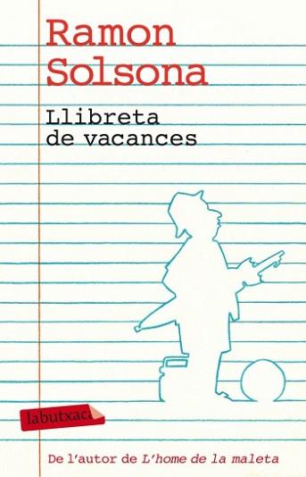 LLIBRETA DE VACANCES | 9788499303338 | SOLSONA, RAMON | Llibreria L'Illa - Llibreria Online de Mollet - Comprar llibres online