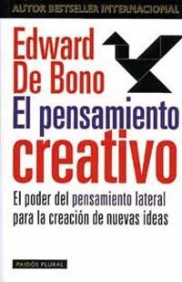 PENSAMIENTO CREATIVO, EL | 9788449307133 | DE BONO, EDWARD | Llibreria L'Illa - Llibreria Online de Mollet - Comprar llibres online