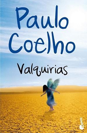 VALQUIRIAS | 9788408007371 | COELHO, PAULO | Llibreria L'Illa - Llibreria Online de Mollet - Comprar llibres online