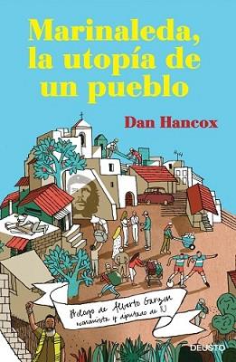 MARINALEDA LA UTOPÍA DE UN PUEBLO | 9788423417629 | HANCOX, DAN