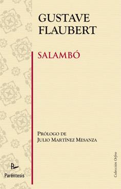 SALAMBO | 9788499191102 | FLAUBERT, GUSTAVE | Llibreria L'Illa - Llibreria Online de Mollet - Comprar llibres online