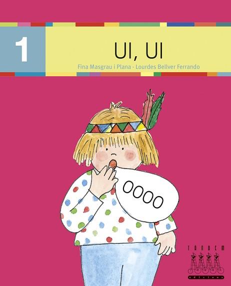 UI UI (1) (PAL) LECTURA XINO XANO | 9788481317176 | Llibreria L'Illa - Llibreria Online de Mollet - Comprar llibres online