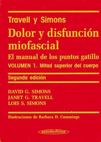 DOLOR Y DISFUNCIÓN MIOFASCIAL. EL MANUAL DE LOS PUNTOS GATIL | 9788479035754 | TRAVELL, JANET G./SIMONS, DAVID G. | Llibreria L'Illa - Llibreria Online de Mollet - Comprar llibres online