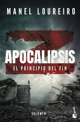 APOCALIPSIS Z. EL PRINCIPIO DEL FIN | 9788408293835 | LOUREIRO, MANEL | Llibreria L'Illa - Llibreria Online de Mollet - Comprar llibres online