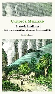 RÍO DE LOS DIOSES, EL | 9788419311801 | MILLARD, CANDICE | Llibreria L'Illa - Llibreria Online de Mollet - Comprar llibres online