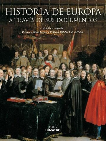 HISTORIA DE EUROPA A TRAVES DE SUS DOCUMENTOS | 9788497858434 | FELICIANO NOVOA PORTELA | Llibreria L'Illa - Llibreria Online de Mollet - Comprar llibres online