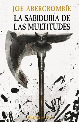 SABIDURÍA DE LAS MULTITUDES, LA | 9788411487061 | ABERCROMBIE, JOE | Llibreria L'Illa - Llibreria Online de Mollet - Comprar llibres online