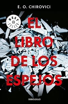 LIBRO DE LOS ESPEJOS, EL | 9788466344241 | CHIROVICI, E.O. | Llibreria L'Illa - Llibreria Online de Mollet - Comprar llibres online