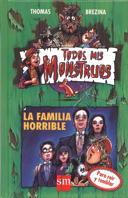 FAMILIA HORRIBLE, LA | 9788434851535 | BREZINA | Llibreria L'Illa - Llibreria Online de Mollet - Comprar llibres online