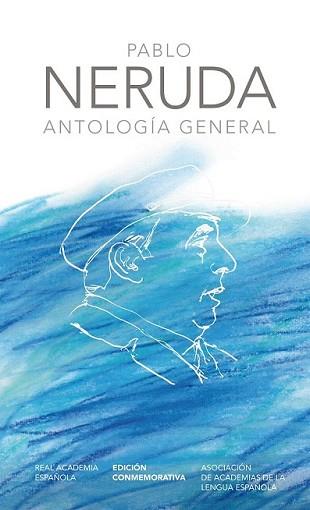 ANTOLOGIA GENERAL NERUDA | 9788420404967 | NERUDA, PABLO | Llibreria L'Illa - Llibreria Online de Mollet - Comprar llibres online