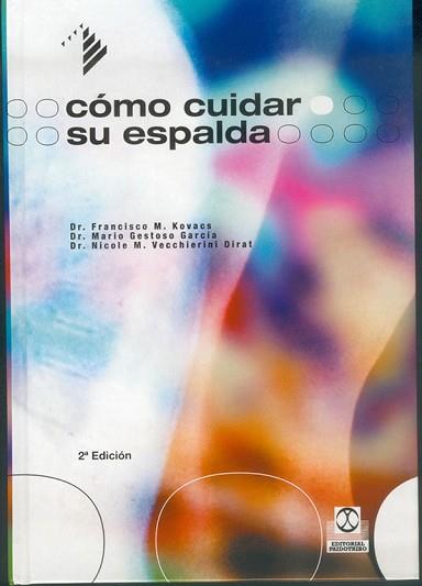 COMO CUIDAR SU ESPALDA | 9788480194587 | KOVACS, FRANCISCO | Llibreria L'Illa - Llibreria Online de Mollet - Comprar llibres online