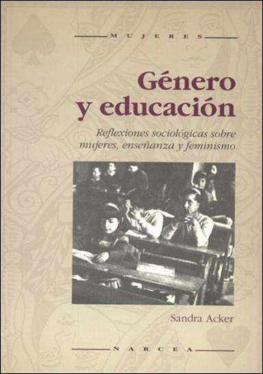 GENERO Y EDUCACION | 9788427711433 | ACKER, SANDRA | Llibreria L'Illa - Llibreria Online de Mollet - Comprar llibres online