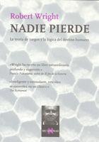 NADIE PIERDE | 9788483104293 | WRIGHT, ROBERT | Llibreria L'Illa - Llibreria Online de Mollet - Comprar llibres online