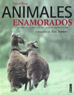 ANIMALES ENAMORADOS.BASADO PELICULA LAURENT CHARBONNIER | 9788475565279 | PICQ,PASCAL/TRAVERS,ERIC | Llibreria L'Illa - Llibreria Online de Mollet - Comprar llibres online