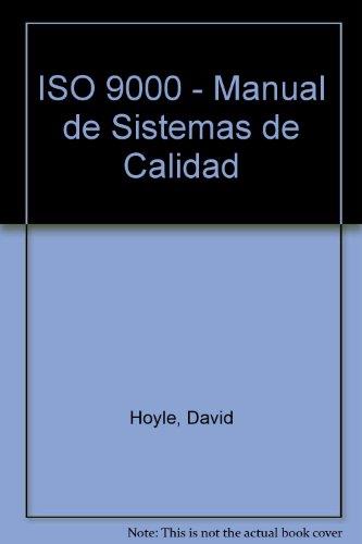 ISO 9000. MANUAL DE SISTEMAS DE CALIDAD | 9788428324458 | HOYLE, DAVID | Llibreria L'Illa - Llibreria Online de Mollet - Comprar llibres online