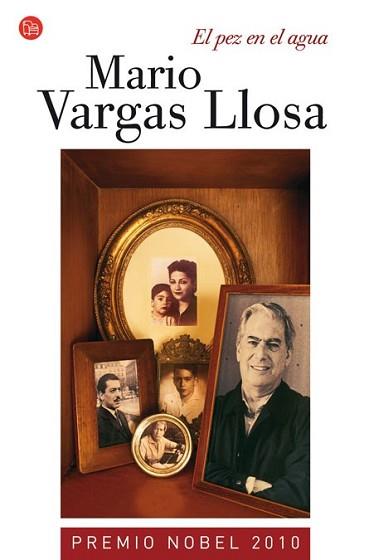 PEZ EN EL AGUA, EL | 9788466320047 | VARGAS LLOSA, MARIO | Llibreria L'Illa - Llibreria Online de Mollet - Comprar llibres online