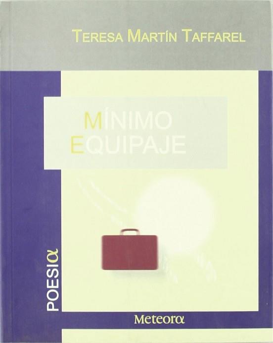 MINIMO EQUIPAJE | 9788495623270 | MARTIN TAFFAREL, TERESA | Llibreria L'Illa - Llibreria Online de Mollet - Comprar llibres online