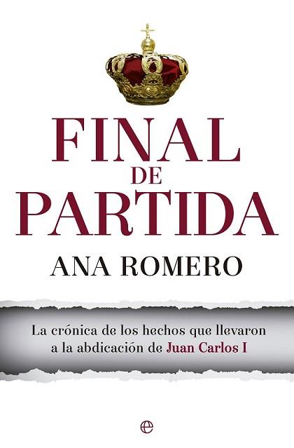 FINAL DE PARTIDA | 9788490603031 | ROMERO, ANA | Llibreria L'Illa - Llibreria Online de Mollet - Comprar llibres online