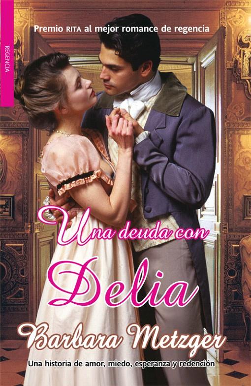 DEUDA CON DELIA, UNA | 9788498005813 | METZGER, BARBARA