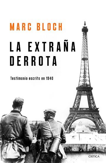 EXTRAÑA DERROTA, LA | 9788491990949 | BLOCH, MARC | Llibreria L'Illa - Llibreria Online de Mollet - Comprar llibres online