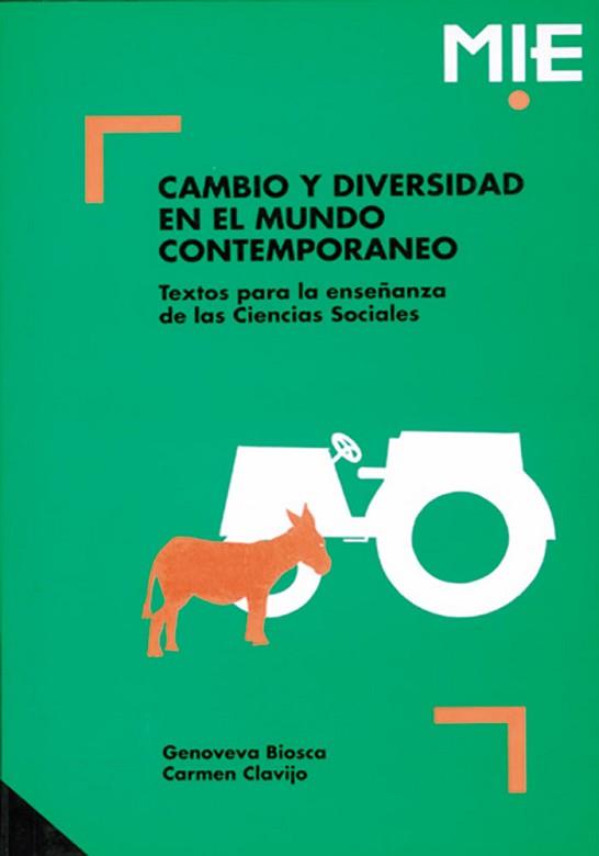 CAMBIO Y DIVERSIDAD EN EL MUNDO CONTEMPORANEO | 9788478270835 | Llibreria L'Illa - Llibreria Online de Mollet - Comprar llibres online