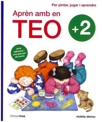 TEO ACTIVITATS +2. | 9788499324876 | VIOLETA DENOU | Llibreria L'Illa - Llibreria Online de Mollet - Comprar llibres online