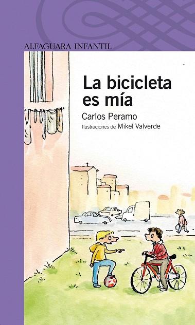 BICICLETA ES MIA, LA | 9788420472683 | PERAMO, CARLOS | Llibreria L'Illa - Llibreria Online de Mollet - Comprar llibres online