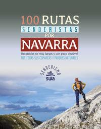 100 RUTAS SENDERISTAS POR NAVARRA | 9788482166520 | AA.VV. | Llibreria L'Illa - Llibreria Online de Mollet - Comprar llibres online