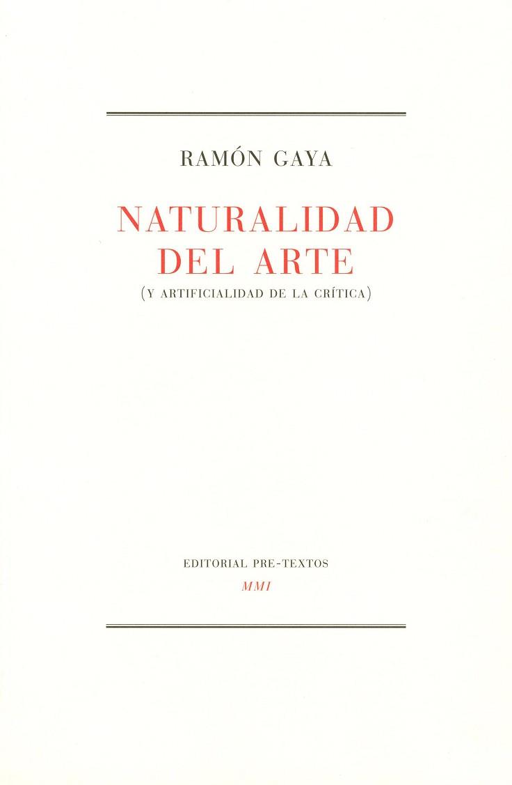 NATURALIDAD DEL ARTE | 9788481910926 | GAYA,RAMON | Llibreria L'Illa - Llibreria Online de Mollet - Comprar llibres online