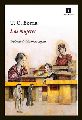 MUJERES, LAS | 9788415578895 | BOYLE, T.C. | Llibreria L'Illa - Llibreria Online de Mollet - Comprar llibres online