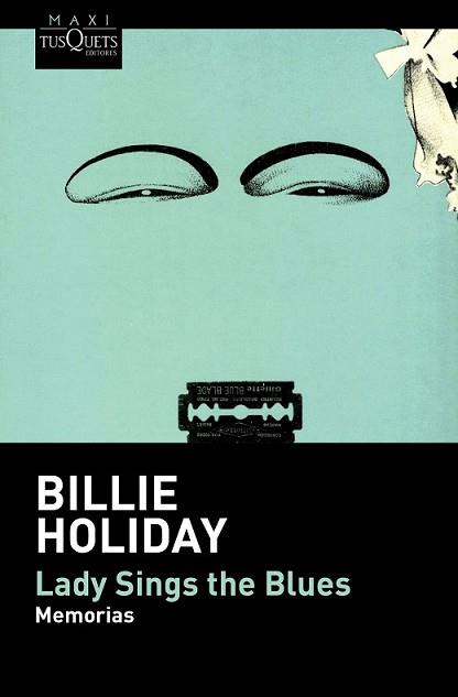 LADY SINGS THE BLUES | 9788490660577 | HOLIDAY, BILLIE | Llibreria L'Illa - Llibreria Online de Mollet - Comprar llibres online