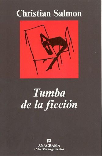 TUMBA DE LA FICCION | 9788433961600 | SALMON, CHRISTIAN | Llibreria L'Illa - Llibreria Online de Mollet - Comprar llibres online