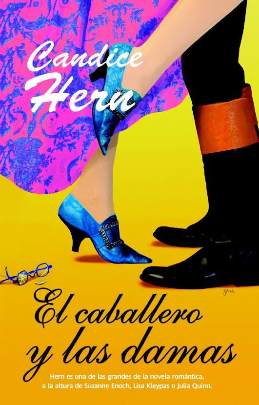 CABALLERO Y LAS DAMAS, EL | 9788498007725 | CANDICE, HERN | Llibreria L'Illa - Llibreria Online de Mollet - Comprar llibres online