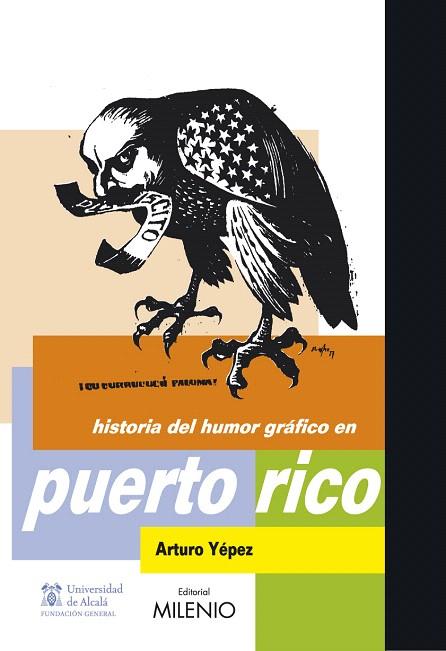 HISTORIA DEL HUMOR GRAFICO EN PUERTO RICO | 9788497432672 | YEPEZ, ARTURO | Llibreria L'Illa - Llibreria Online de Mollet - Comprar llibres online